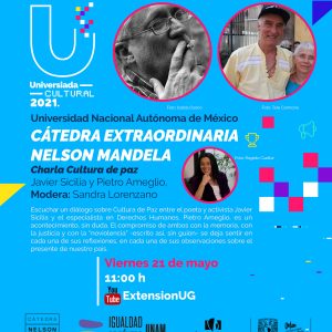 Charla: Cultura de paz con Javier Sicilia y Pietro Ameglio Modera: Sandra Lorenzano