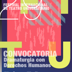 Convocatoria Dramaturgia con Derechos Humanos