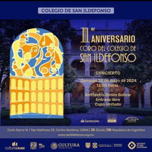 Concierto conmemorativo por el 1er aniversario del Coro del Colegio de San Idelfonso